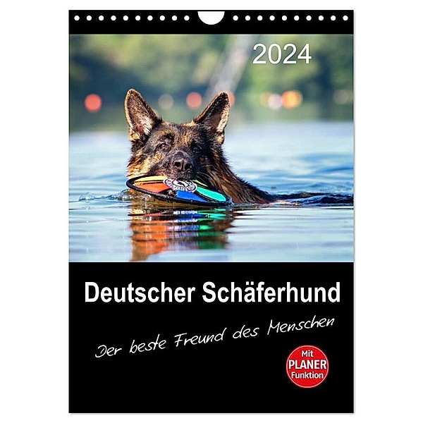 Deutscher Schäferhund - Der beste Freund des Menschen (Wandkalender 2024 DIN A4 hoch), CALVENDO Monatskalender, Petra Schiller