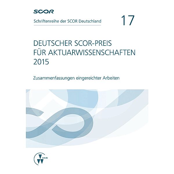 Deutscher SCOR-Preis für Aktuarwissenschaften 2015, Dietmar Zietsch