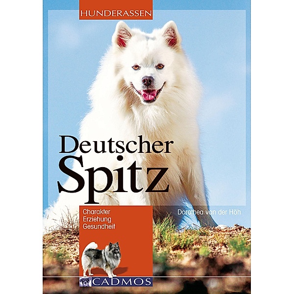 Deutscher Spitz / Hunderassen, Dorothea von der Höh