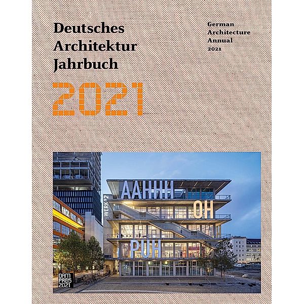 Deutsches Architektur Jahrbuch 2021 - German Architecture Annual 2021