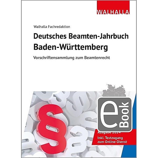 Deutsches Beamten-Jahrbuch Baden-Württemberg 2024, Walhalla Fachredaktion