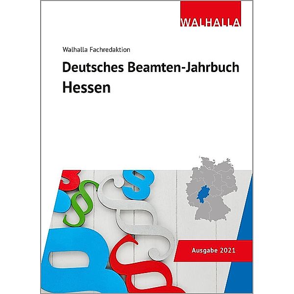 Deutsches Beamten-Jahrbuch Hessen 2021, Walhalla Fachredaktion