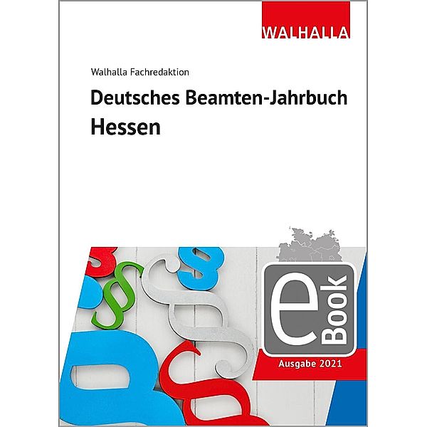 Deutsches Beamten-Jahrbuch Hessen 2021, Walhalla Fachredaktion