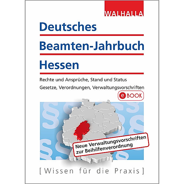 Deutsches Beamten-Jahrbuch Hessen Jahresband 2018, Walhalla Fachredaktion