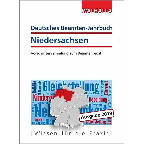 Deutsches Beamten-Jahrbuch Niedersachsen 2019, Walhalla Fachredaktion
