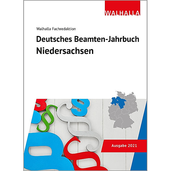 Deutsches Beamten-Jahrbuch Niedersachsen 2021, Walhalla Fachredaktion
