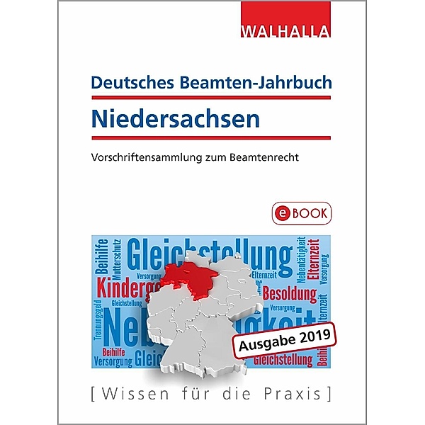 Deutsches Beamten-Jahrbuch Niedersachsen Jahresband 2019, Walhalla Fachredaktion