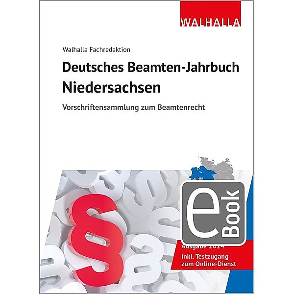 Deutsches Beamten-Jahrbuch Niedersachsen Jahresband 2024, Walhalla Fachredaktion