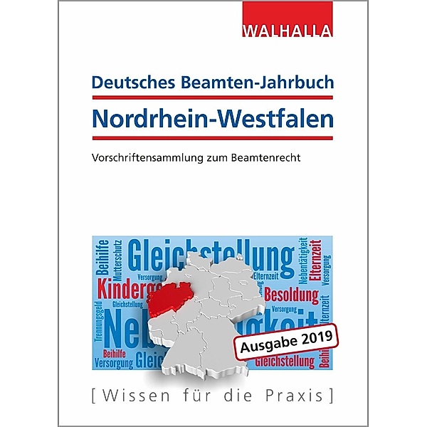 Deutsches Beamten-Jahrbuch Nordrhein-Westfalen 2019, Walhalla Fachredaktion