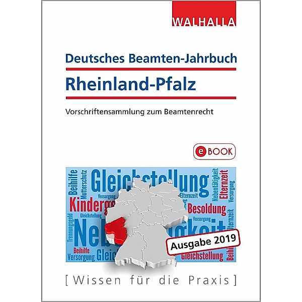 Deutsches Beamten-Jahrbuch Rheinland-Pfalz Jahresband 2019, Walhalla Fachredaktion