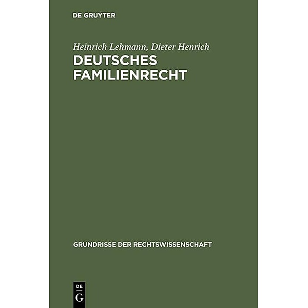 Deutsches Familienrecht, Heinrich Lehmann, Dieter Henrich
