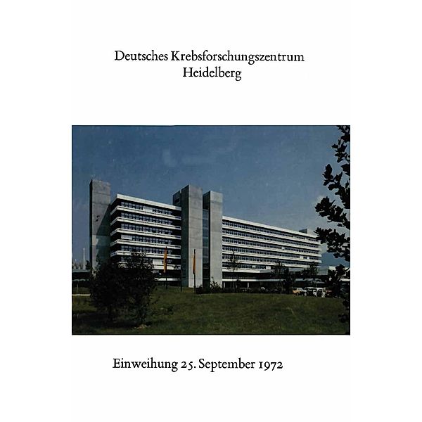 Deutsches Krebsforschungszentrum Heidelberg, Karl H. Bauer, Gustav Wagner