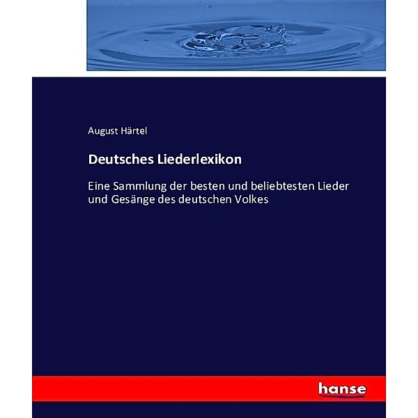 Deutsches Liederlexikon, August Härtel