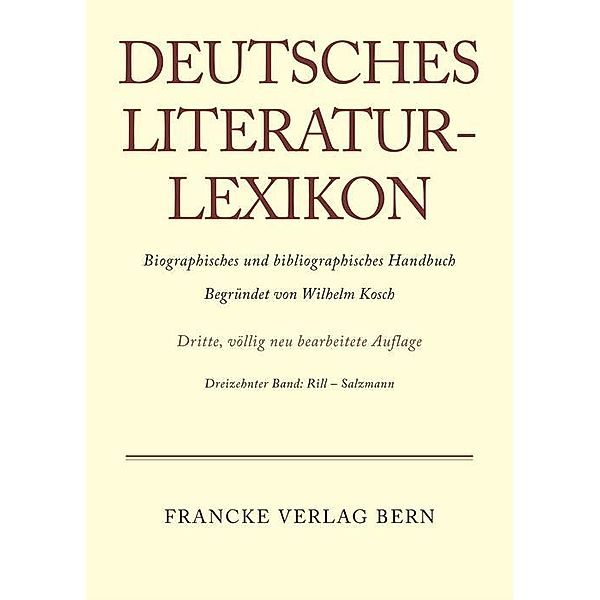 Deutsches Literatur-Lexikon Band 13 / Deutsches Literatur-Lexikon