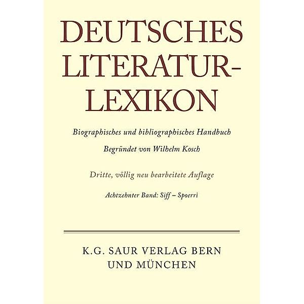 Deutsches Literatur-Lexikon Band 18 / Deutsches Literatur-Lexikon