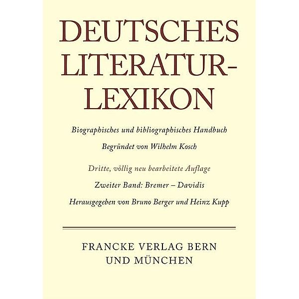 Deutsches Literatur-Lexikon Band 2 / Deutsches Literatur-Lexikon