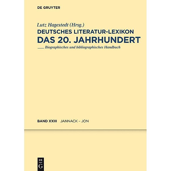 Deutsches Literatur-Lexikon. Das 20. Jahrhundert. Band 23 / Deutsches Literatur-Lexikon