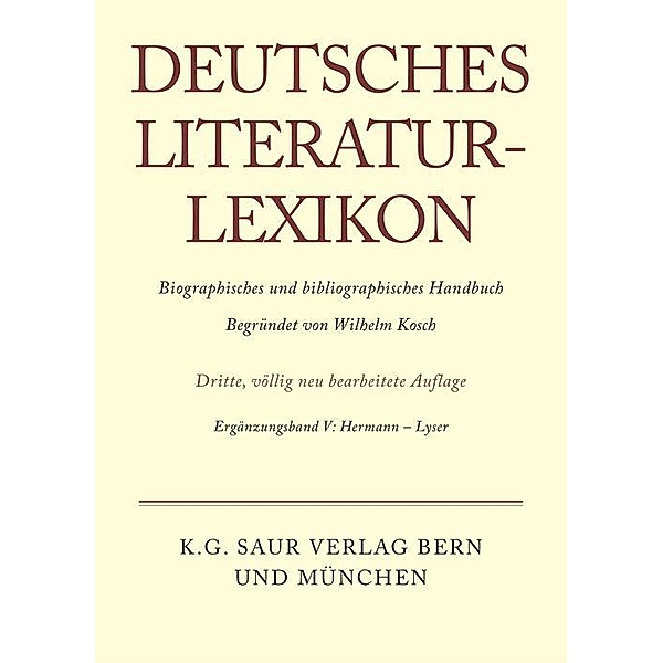 Deutsches Literatur-Lexikon Ergänzungsband V / Deutsches Literatur-Lexikon