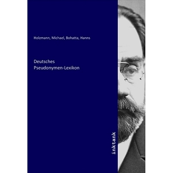 Deutsches Pseudonymen-Lexikon, Michael Holzmann