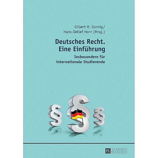 Deutsches Recht. Eine Einfuehrung