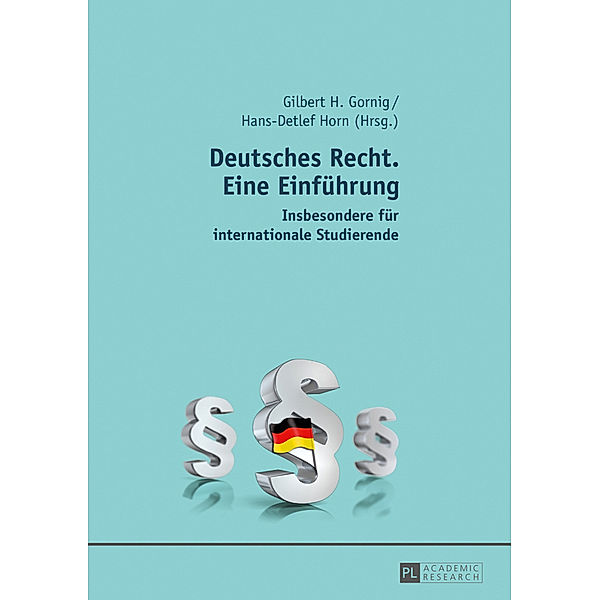 Deutsches Recht. Eine Einführung, Hans-Detlef Horn, Gilbert Gornig