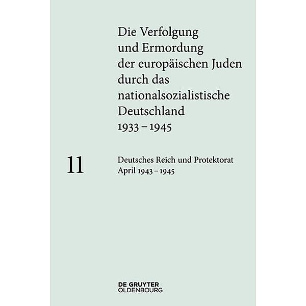 Deutsches Reich und Protektorat Böhmen und Mähren April 1943 - 1945 / Jahrbuch des Dokumentationsarchivs des österreichischen Widerstandes