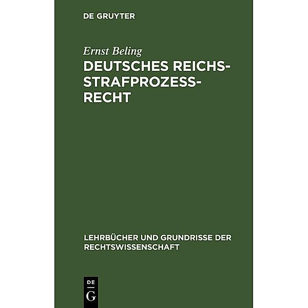 Deutsches Reichsstrafprozeßrecht, Ernst Beling