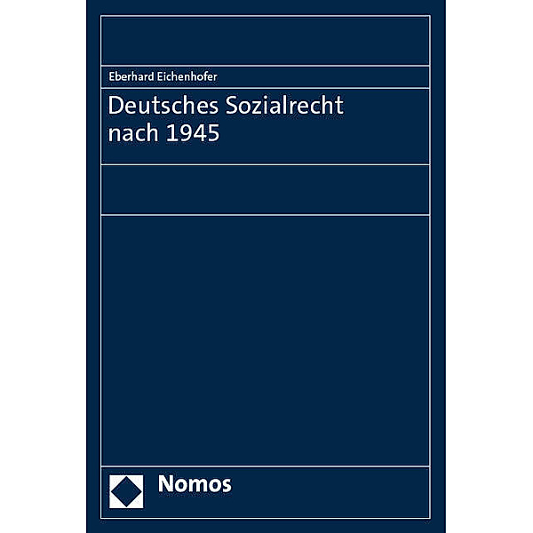 Deutsches Sozialrecht nach 1945, Eberhard Eichenhofer