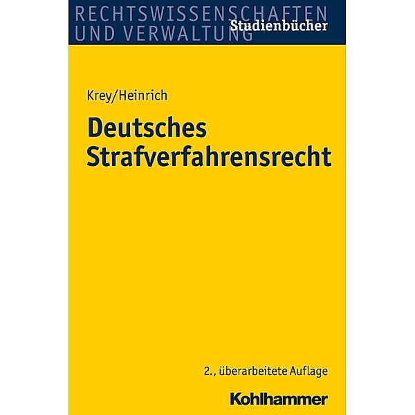 Deutsches Strafverfahrensrecht, Manfred Heinrich