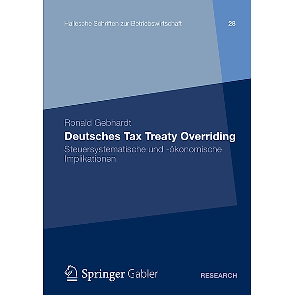 Deutsches Tax Treaty Overriding, Ronald Gebhardt