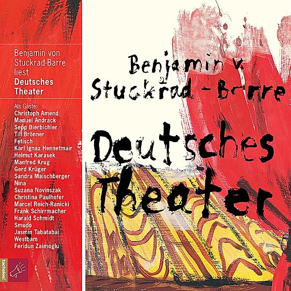 Deutsches Theater, Benjamin von Stuckrad-Barre