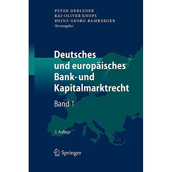 Deutsches und europäisches Bank- und Kapitalmarktrecht