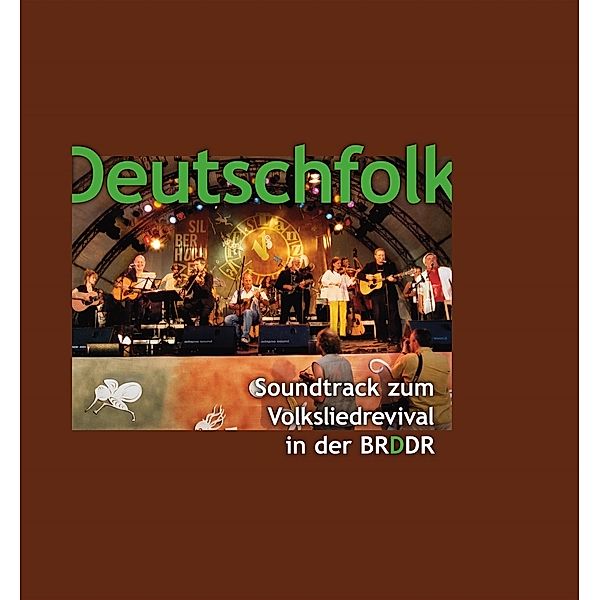 Deutschfolk - Soundtrack zum Volksliedrevival in der BRDDR, Diverse Interpreten