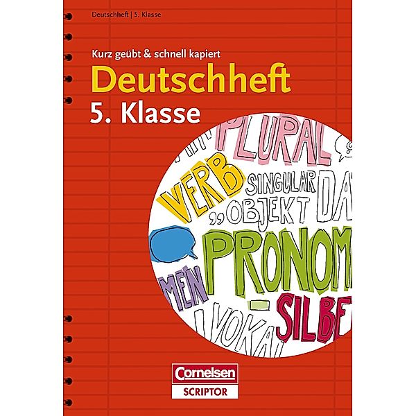 Deutschheft 5. Klasse - kurz geübt & schnell kapiert, Diethard Lübke