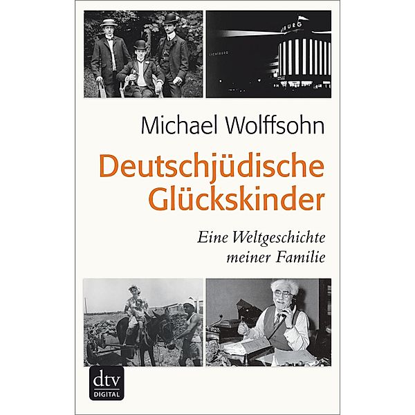 Deutschjüdische Glückskinder, Michael Wolffsohn