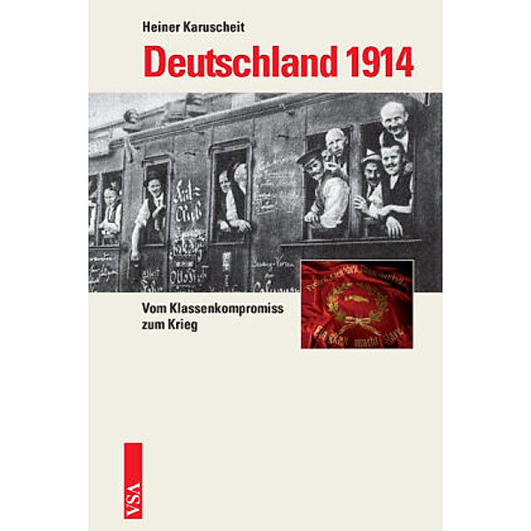 Deutschland 1914, Heiner Karuscheit