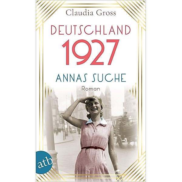 Deutschland 1927, Claudia Gross