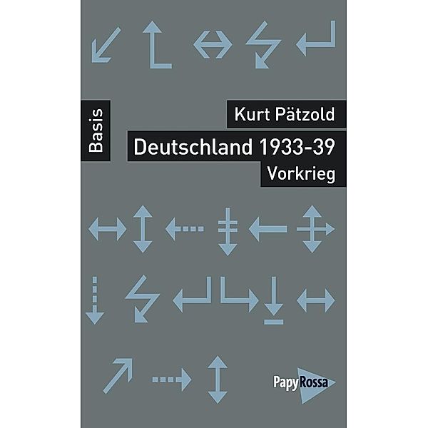 Deutschland 1933-39 - Vorkrieg, Kurt Pätzold