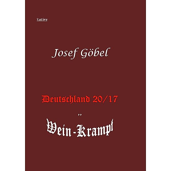 Deutschland 20/17, Josef Göbel