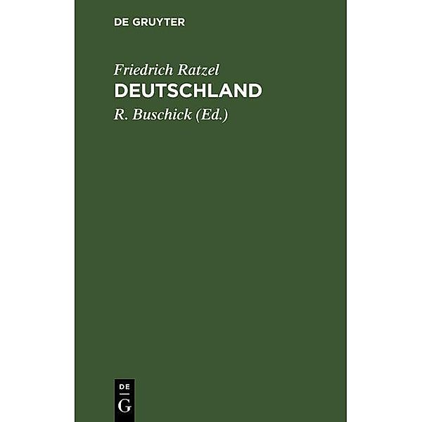 Deutschland, Friedrich Ratzel