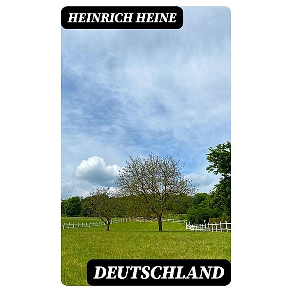 Deutschland, Heinrich Heine