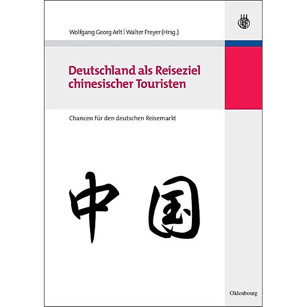 Deutschland als Reiseziel chinesischer Touristen / Jahrbuch des Dokumentationsarchivs des österreichischen Widerstandes