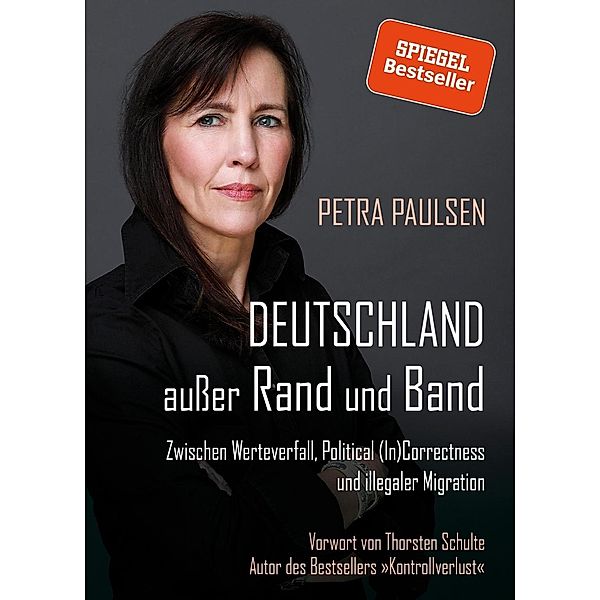 Deutschland außer Rand und Band, Petra Paulsen