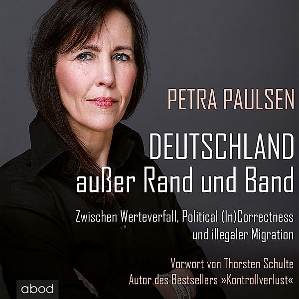 Deutschland außer Rand und Band, Petra Paulsen