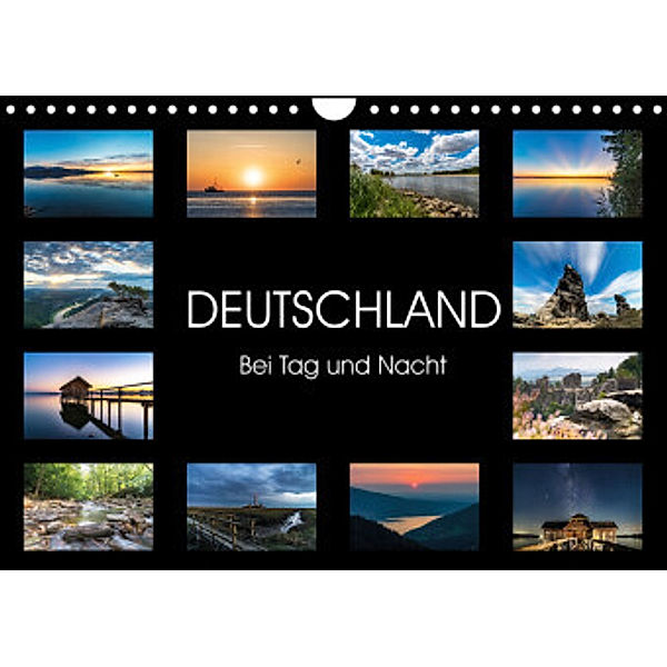 Deutschland - Bei Tag und Nacht (Wandkalender 2022 DIN A4 quer), Alexander Michaelis