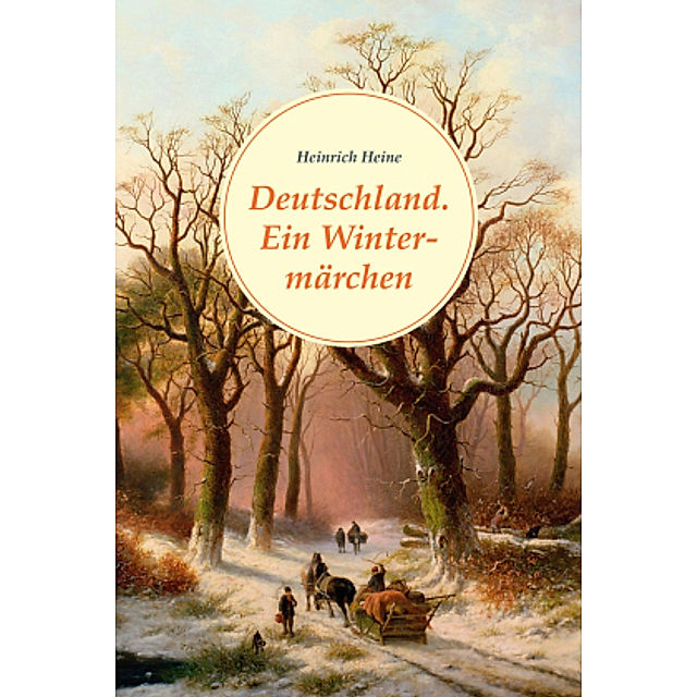 Deutschland. Ein Wintermärchen Buch bei Weltbild.ch bestellen