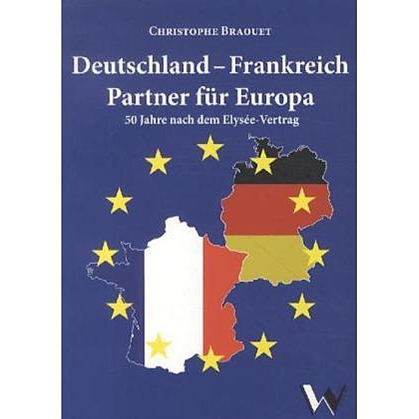 Deutschland - Frankreich: Partner für Europa, Christophe Braouet