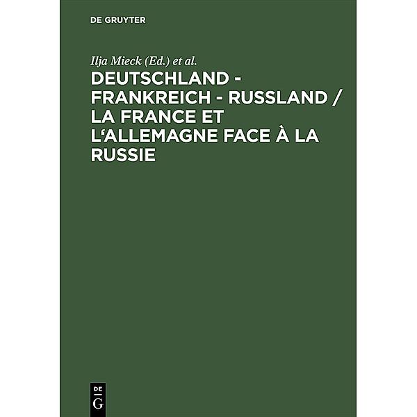 Deutschland - Frankreich - Rußland / La France et l'Allemagne face à la Russie