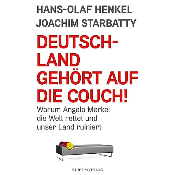 Deutschland gehört auf die Couch, Hans-Olaf Henkel, Joachim Starbatty