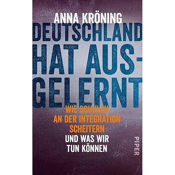 Deutschland hat ausgelernt, Anna Kröning